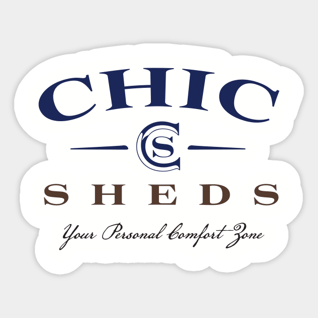 Chic Sheds Sticker by MindsparkCreative